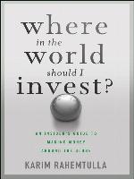 Where In the World Should I Invest