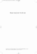 Rome Enters the Greek East