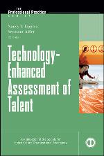 Technology - Enhanced assessment of talent [recurso electrónico].