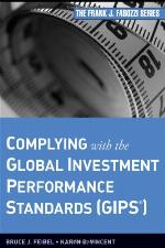 Complying with the Global Investment Performance Standards (GIPS).