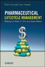 Pharmaceutical Lifecycle Management Making the Most of Each and Every Brand