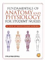 Fundamentals of Anatomy and Physiology for Student Nurses