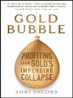 Gold Bubble