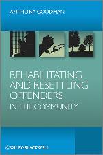 Rehabilitating and resettling offenders in the community