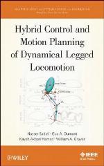 Hybrid Control and Motion Planning of Dynamical Legged Locomotion