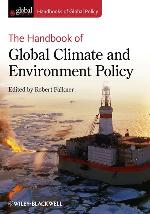 The handbook of global climate and environment policy