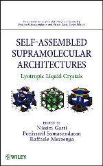 Self-Assembled Supramolecular Architectures Lyotropic Liquid Crystals