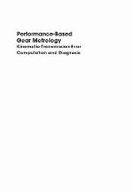 Performance-based gear metrology : kinematic-transmission-error computation and diagnosis