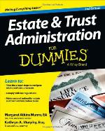 Estate and Trust Administration for Dummies