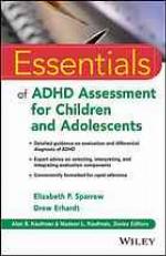 Essentials of ADHD Assessment for Children and Adolescents
