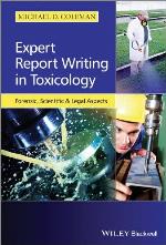 Expert Report Writing in Toxicology