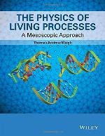 The Physics of Living Processes