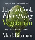 How to Cook Everything Vegetarian
