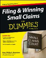 Filing and Winning Small Claims for Dummies