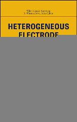 Heterogeneous electrode processes and localized corrosion