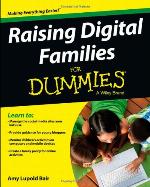Raising Digital Families for Dummies
