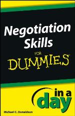 Negotiating Skills In a Day For Dummies
