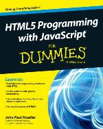 HTML5 Programming with JavaScript For Dummies
