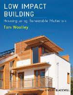 Low impact housing : housing using renewable materials