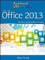Teach Yourself VISUALLY Office 2013