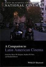 A Companion to Latin American Cinema