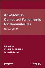 Advances in computed tomography for geomaterials : GeoX 2010