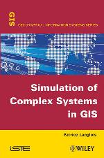 Simulation of complex systems in GIS