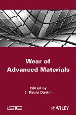 Wear of Advanced Materials (1st Edition)
