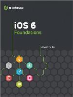 iOS 6 Foundations