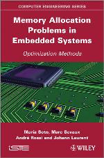 Memory allocation problems in embedded systems : optimization methods