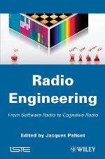 Radio engineering : from software to cognitive radio