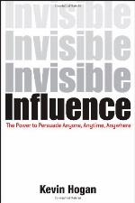 Invisible Influence