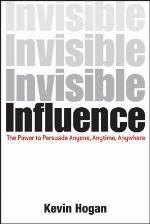 Invisible Influence