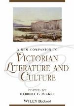 A New Companion to Victorian Literature and Culture (Blackwell Companions to Literature and Culture)