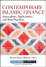 Contemporary Islamic finance : innovations, applications, and best practices