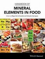 Handbook of Mineral Elements in Food