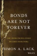 Bonds Are Not Forever