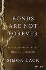 Bonds Are Not Forever