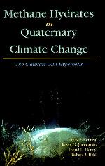 Methane hydrates in Quaternary climate change : the clathrate gun hypothesis