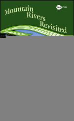 Mountain rivers revisited