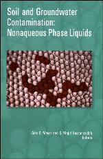 Soil and groundwater contamination : nonaqueous phase liquids : principles and observations