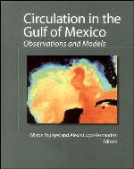 Circulation in the Gulf of Mexico : observations and models