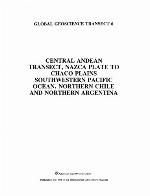 Central Andean transect Nazca Plate to Chaco Plains, Southwestern Pacific Ocean, Northern Chile and Northern Argentina.
