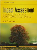 Impact assessment : practical solutions to recurrent problems and contemporary challenges