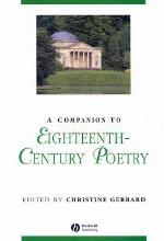 A Companion to Eighteenth-Century Poetry