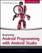 Beginning Android Programming with Android Studio