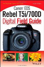 Canon EOS Rebel T5i/700D Digital Field Guide