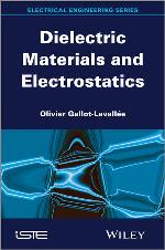 Dielectric materials and electrostatics