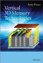 Vertical 3D Memory Technologie