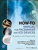How-To Manual for Pacemaker and ICD Devices